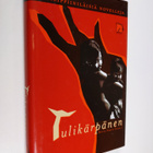 Riitta Vartti : Tulikärpänen : filippiiniläisiä novelleja - pikkukuva 1