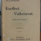Th. v. Blankensee: Kuolleet Vaikenevat, Andersin 1910. 138 s - pikkukuva 1