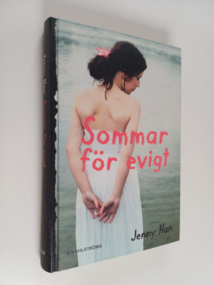 Jenny Han : Sommar för evigt