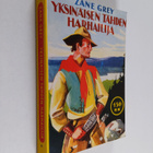 Zane Grey : Yksinäisen tähden harhailija - pikkukuva 1