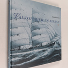 Helge Heikkinen : Valkopurjeiden aikaan - pikkukuva 1