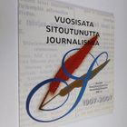 Vuosisata sitoutunutta journalismia - SSSL 100 vuotta 190... - pikkukuva 1