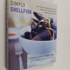 Leslie Glover Pendleton : Simply Shellfish - Quick and Ea... - pikkukuva 1