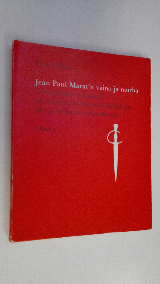 Peter Weiss : Jean Paul Marat'n vaino ja murha Charentoni...