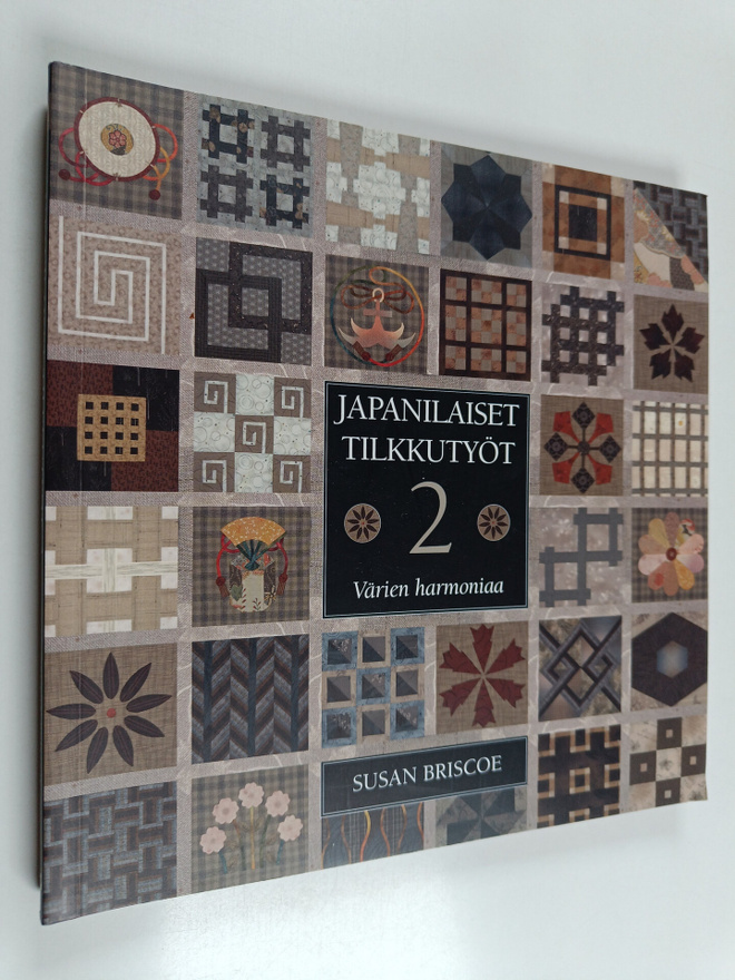 Susan Briscoe : Japanilaiset tilkkutyöt 2 : Värien harmoniaa