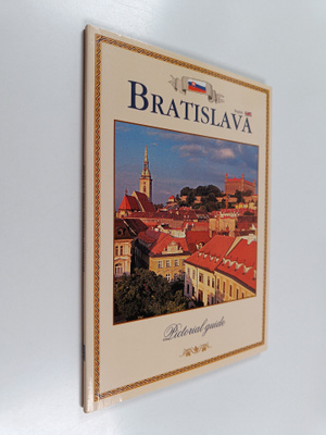 Bratislava : pictorial guide : 100 photos & engravings, h...