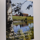 Mirjam ym. (piirrokset) Kantoniemi : Kytösavuilta ja naur... - pikkukuva 1