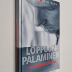 Fredrik Bengtsson : Loppuunpalaminen : uusi mahdollisuus - pikkukuva 1