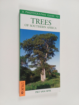 Piet Van Wyk : A photographic guide to trees of southern ...