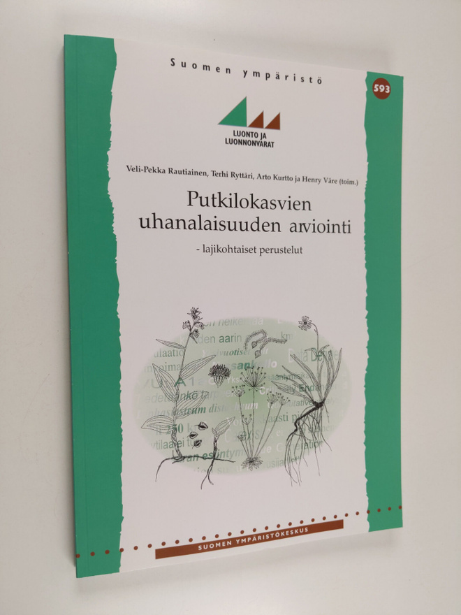 Putkilokasvien uhanalaisuuden arviointi : lajikohtaiset p...