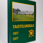 Taistelukoulu 1927-1977 - pikkukuva 1