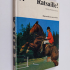 Silja Pursiainen : Ratsaille! - pikkukuva 1