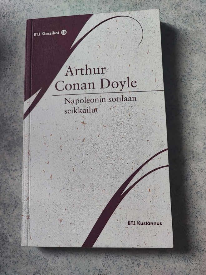 Napoleonin sotilaan seikkailut Arthur Conan Doyle