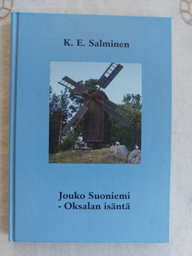 K.E.Salminen: "Jouko Suoniemi - Oksalan isäntä"