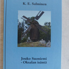 K.E.Salminen: "Jouko Suoniemi - Oksalan isäntä" - pikkukuva 1