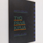Antti Eskola : Työpäiväkirja - pikkukuva 1