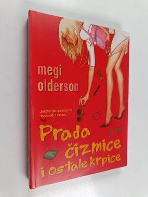 Maggie Alderson : Prada cizmice i ostale krpice