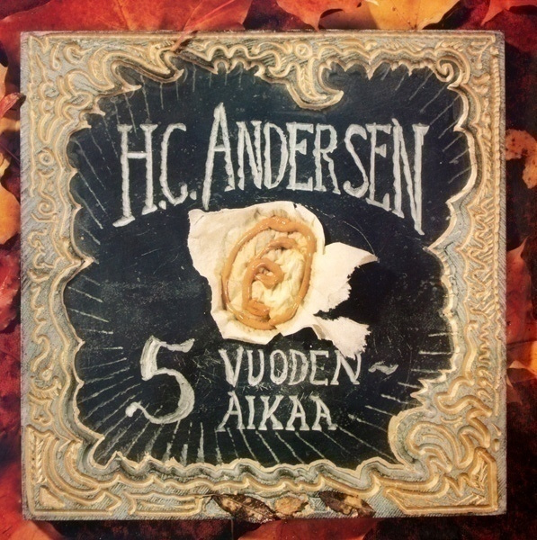 H.C. ANDERSEN viisi vuodenaikaa LP -1992- ...eläkeläiset