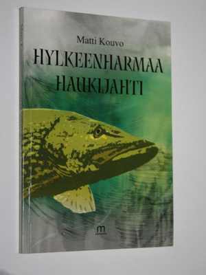 Matti Kouvo : Hylkeenharmaa haukijahti