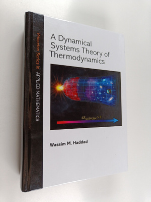 Wassim M. Haddad : A Dynamical Systems Theory of Thermody...