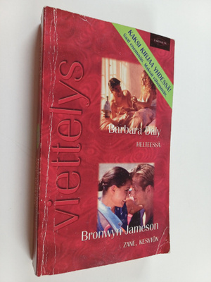 Bronwyn Jameson ym. : Helteessä ; Zane, kesytön (yhteisnide)