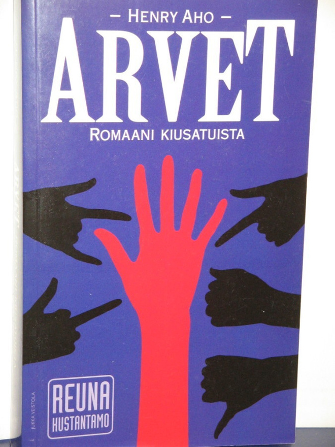 Henry Aho : ARVET  Romaani kiusatuista