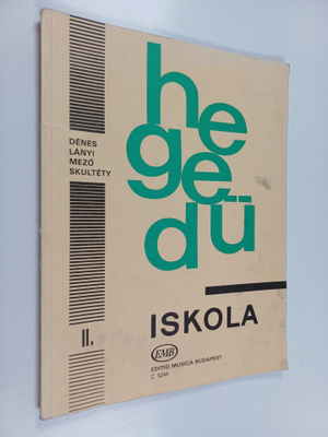 Denes Laszlo : Hegeduiskola : Violinschule 2