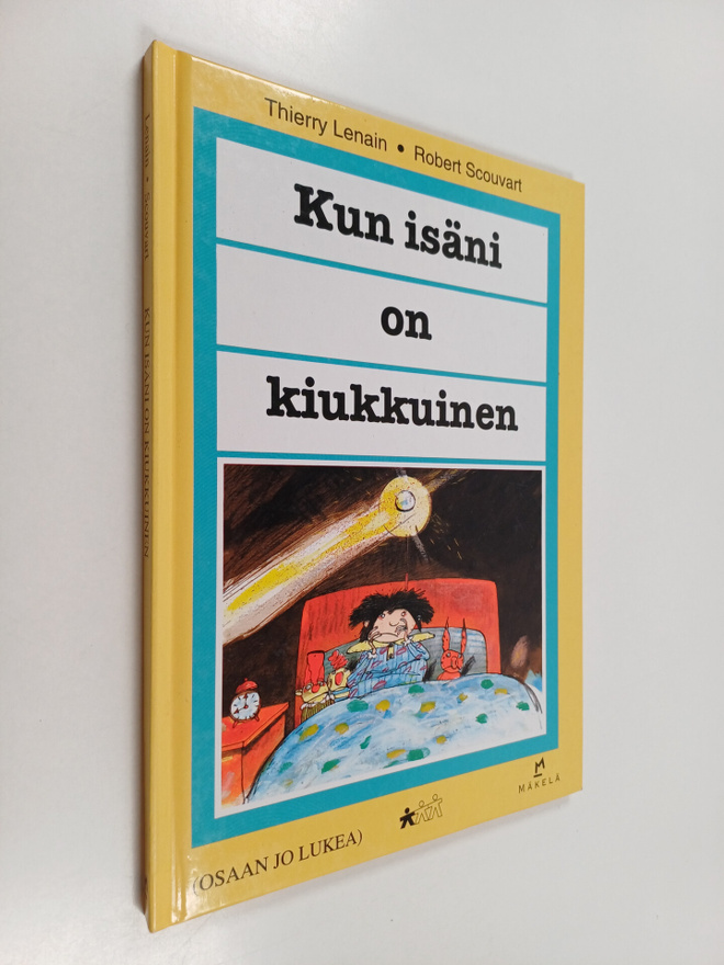 Thierry Lenain : Kun isäni on kiukkuinen