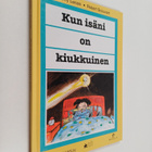 Thierry Lenain : Kun isäni on kiukkuinen - pikkukuva 1