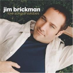 Jim Brickman - Love Songs & Lullabies (CD)