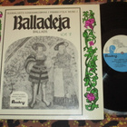 Balladeja - Suomalaista Kansanmusiikkia 1 - LP 1974 EX - pikkukuva 1