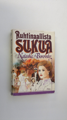 Natasha Borovsky : Ruhtinaallista sukua