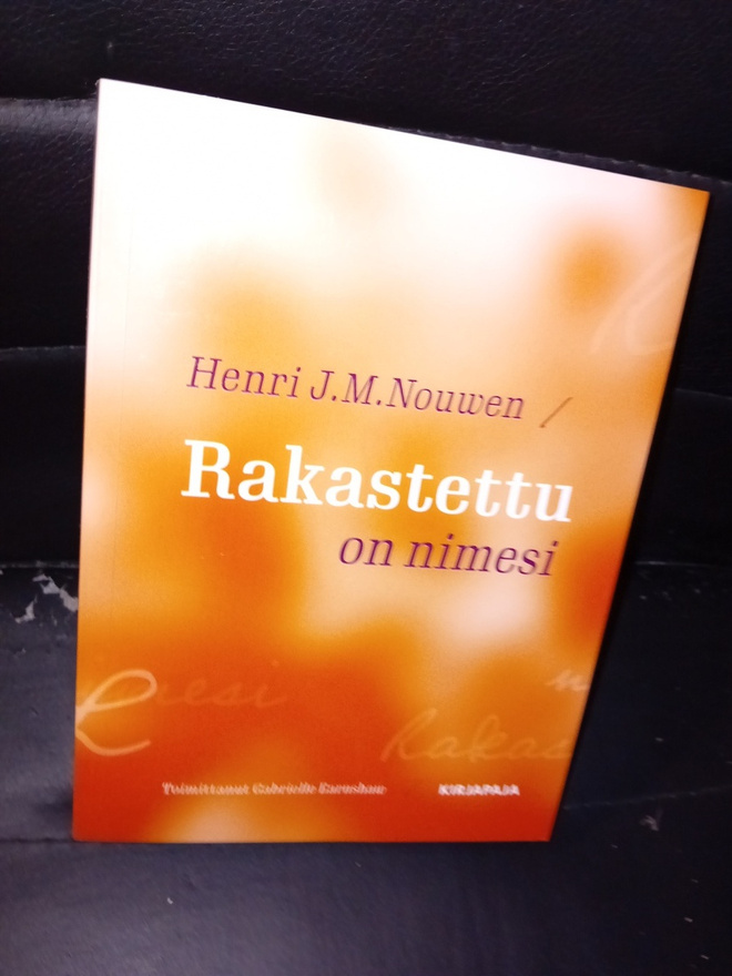 Nouwen : Rakastetun on nimesi ( SIS POSTIKULU )
