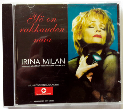 IRINA MILAN, Yö On Rakkauden Maa - CD single