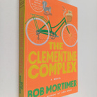 Bob Mortimer : The Clementine Complex (ennakkolukukappale) - pikkukuva 1