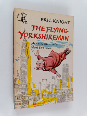 Eric Knight : The flying Yorkshireman