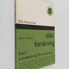 Ella Heckscher : Släktforskning : kort handledning för am... - pikkukuva 1
