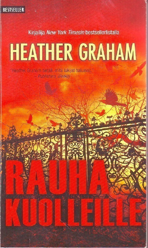 Heather Graham - Rauha kuolleille