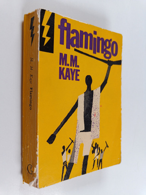 M. M. Kaye : Flamingo : jännitysromaani