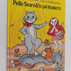 Gösta Knutsson : Pelle Svanslös på teatern - pikkukuva 1