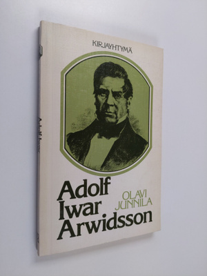 Olavi Junnila : Adolf Iwar Arwidsson