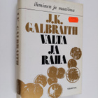 J. K. Galbraith : Valta ja raha - pikkukuva 1