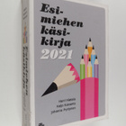 Harri Hietala : Esimiehen käsikirja 2021 : Esihenkilön ty... - pikkukuva 1