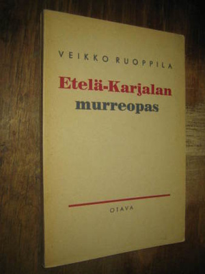 Etelä-Karjalan murreopas / Veikko Ruoppila.