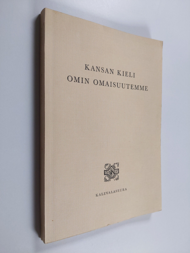 Kansan kieli omin omaisuutemme : ohjelmistoa koulutunneil...