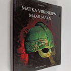 Richard Hall : Matka viikinkien maailmaan - pikkukuva 1
