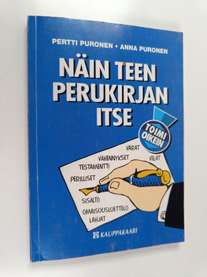 Pertti Puronen ym. : Näin teen perukirjan itse