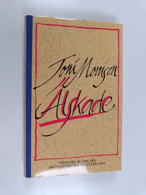 Toni Morrison : Älskade