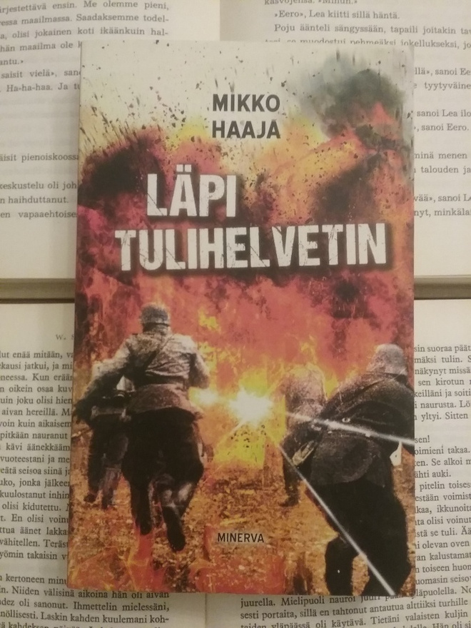 Mikko Haaja - Läpi tulihelvetin (pokkari)