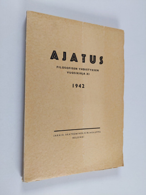 Ajatus 11 : Suomen  filosofisen yhdistyksen vuosikirja 1942